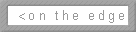 bleeding edge technologies